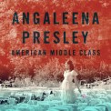 Angaleena Presley album cover American Middle Class
